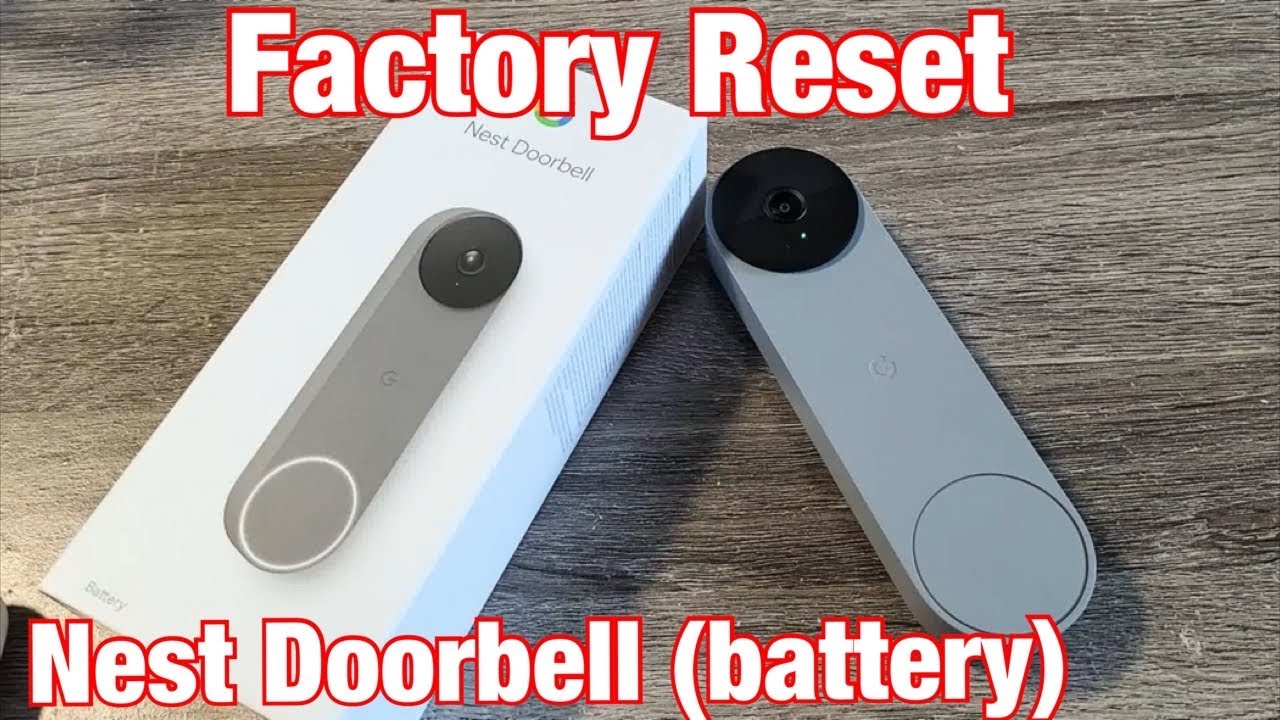How to Reset Nest Doorbell Battery